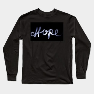 Hope long exposure photography Long Sleeve T-Shirt